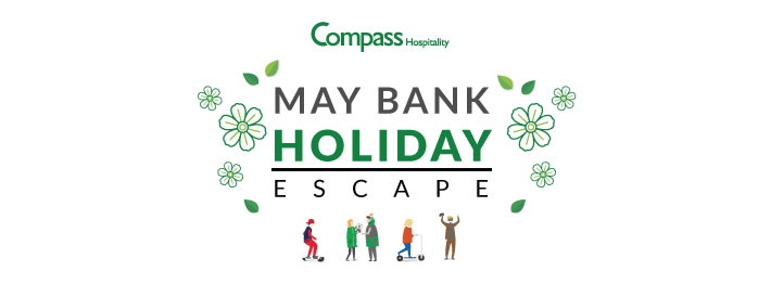 May Bank Holiday Escape May Bank Holiday Escape