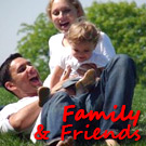 Family & Friends Stay Connected Family & Friends Stay Connected