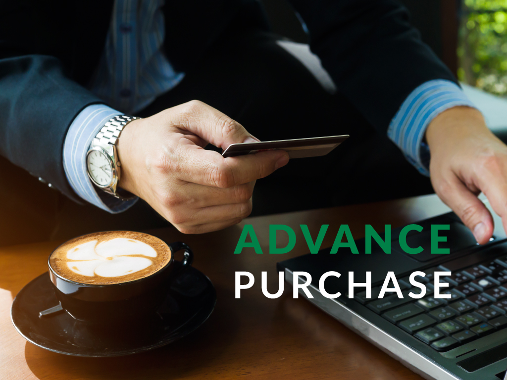Advance Purchase Advance Purchase